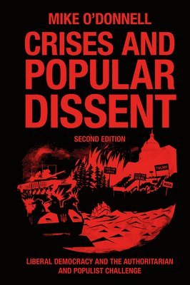 bokomslag Crises and Popular Dissent