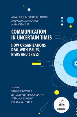 Communication in Uncertain Times 1