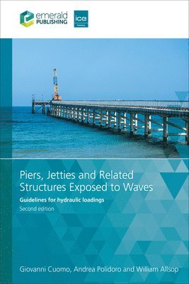 Piers, Jetties and Related Structures Exposed to Waves 1