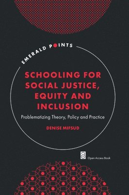 Schooling for Social Justice, Equity and Inclusion 1