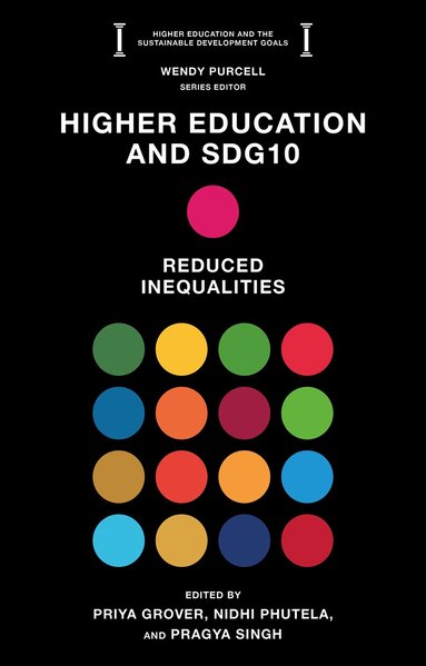 Priya Grover, Priya Grover, Nidhi Phutela, Pragya Singh - Higher Education and SDG10, Häftad