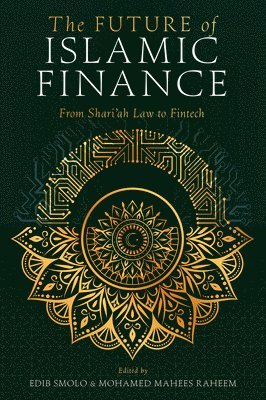 bokomslag The Future of Islamic Finance