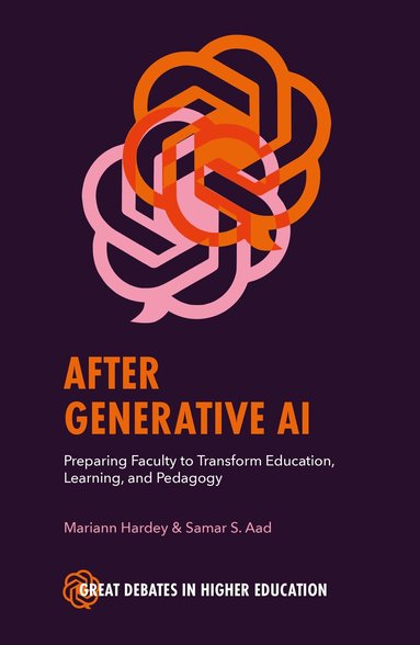 Samar S. Aad, Mariann Hardey - After Generative AI, Häftad