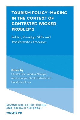 Tourism Policy-Making in the Context of Contested Wicked Problems 1