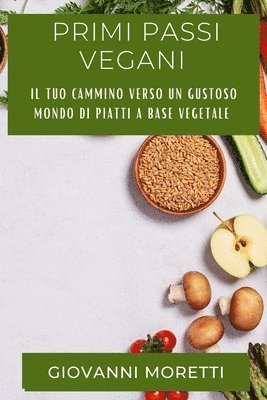 bokomslag Primi Passi Vegani