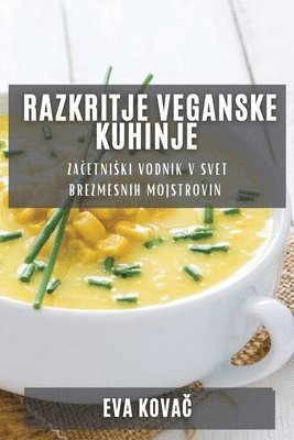 bokomslag Razkritje Veganske Kuhinje