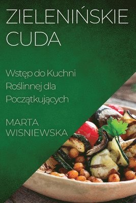 bokomslag Zieleni&#324;skie Cuda