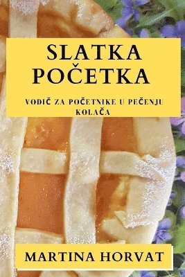 bokomslag Slatka po&#269;etka