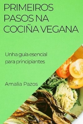 Primeiros Pasos na Cociña Vegana 1