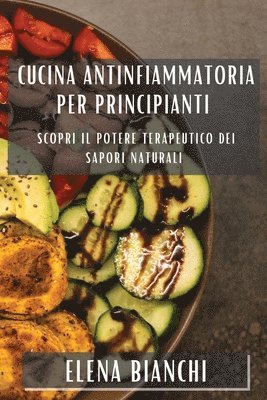 bokomslag Cucina Antinfiammatoria per Principianti