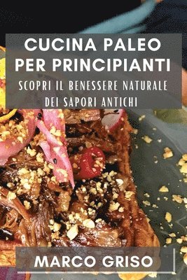 bokomslag Cucina Paleo per Principianti