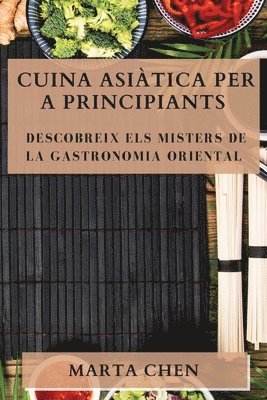 Cuina Asitica per a Principiants 1