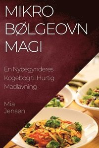 bokomslag Mikrobølgeovn Magi