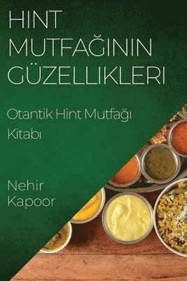 Nehir Kapoor - Hint Mutfağının Güzellikleri, Häftad