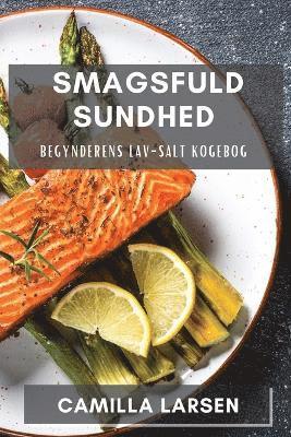 Smagsfuld Sundhed 1