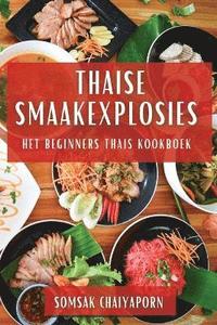 bokomslag Thaise Smaakexplosies