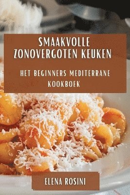 bokomslag Smaakvolle Zonovergoten Keuken