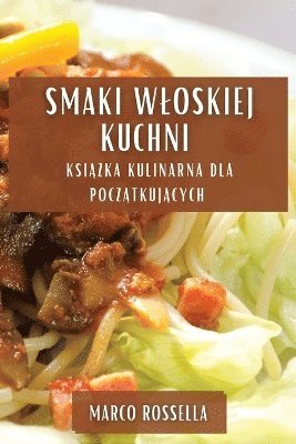 bokomslag Smaki Wloskiej Kuchni