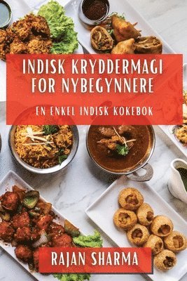 bokomslag Indisk Kryddermagi for Nybegynnere