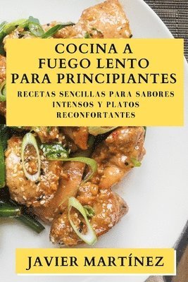 Cocina a Fuego Lento para Principiantes 1