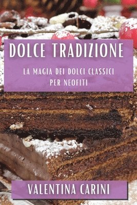 Dolce Tradizione 1