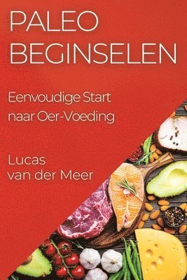 Paleo Beginselen 1