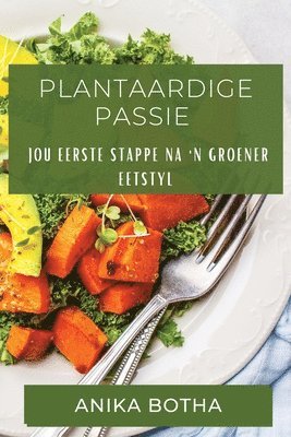 bokomslag Plantaardige Passie