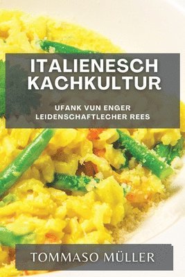 bokomslag Italienesch Kachkultur