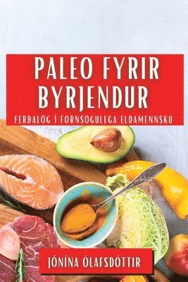 bokomslag Paleo fyrir Byrjendur