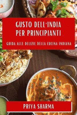 bokomslag Gusto dell'India per Principianti