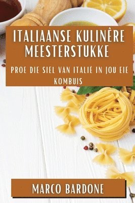 bokomslag Italiaanse Kulinre Meesterstukke