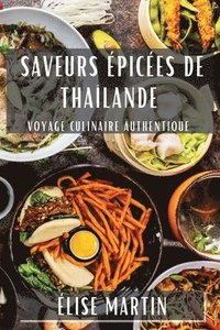 bokomslag Saveurs pices de Thalande