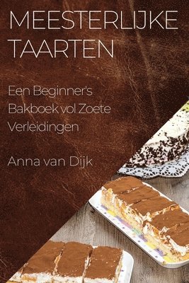 bokomslag Meesterlijke Taarten