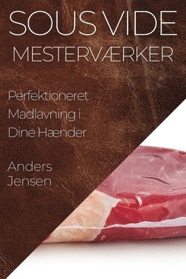 bokomslag Sous Vide Mestervrker