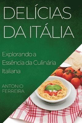 Antonio Ferreira - Delícias da Itália, Häftad