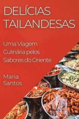 Maria Santos - Delícias Tailandesas, Häftad