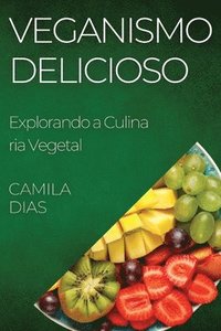 bokomslag Veganismo Delicioso