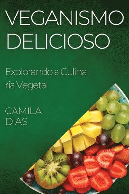 Veganismo Delicioso 1