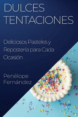 bokomslag Dulces Tentaciones