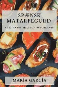 bokomslag Spænsk Matarfegur¿