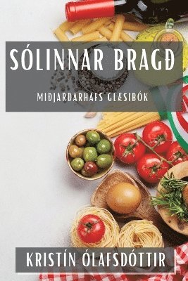 Sólinnar Bragð