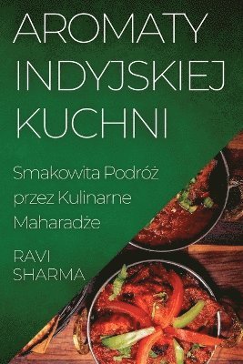 bokomslag Aromaty Indyjskiej Kuchni