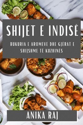 Anika Raj - Shijet e Indisë, Häftad