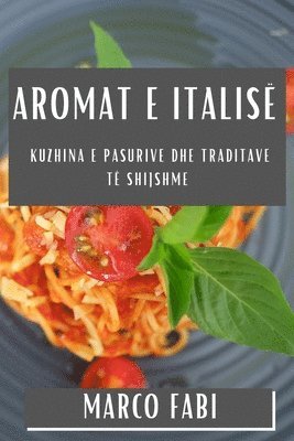 bokomslag Aromat e Italis