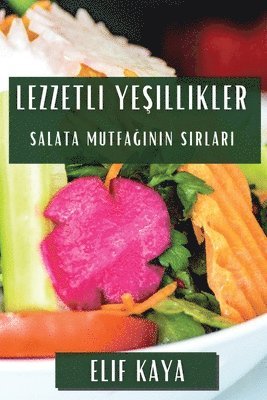 bokomslag Lezzetli Ye&#351;illikler