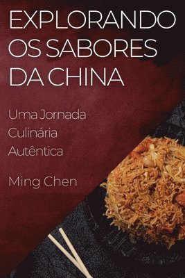 bokomslag Explorando os Sabores da China