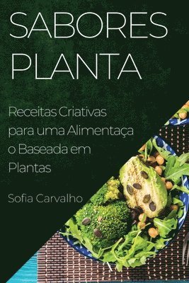 Sofia Carvalho - Sabores Planta, Häftad