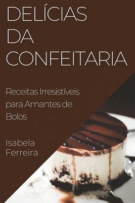 bokomslag Delcias da Confeitaria