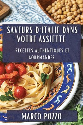 Saveurs d'Italie dans Votre Assiette 1