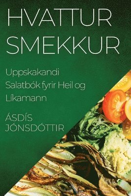 bokomslag Hvattur Smekkur